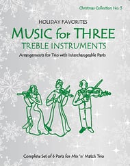 Music for Three Treble Instruments, Holiday Favorites #3 cover